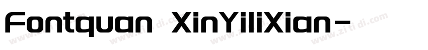 Fontquan XinYiliXian字体转换